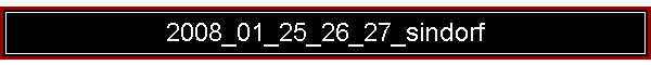 2008_01_25_26_27_sindorf